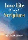 Love Life through Scripture - eBook