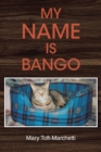 My Name is Bango - eBook