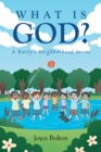 What is God? : A Rusty's Neighborhood Series - eBook