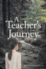 A Teacher's Journey - eBook
