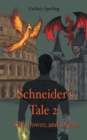 Schneider's Tale 2 : Life, Power, and Death - eBook