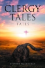 Clergy Tales : Tails - eBook