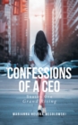 Confessions of a CEO : Season One: Grand Rising - eBook