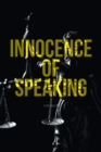 Innocence of Speaking - eBook