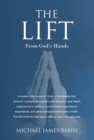 The Lift : From God's Hands - eBook