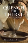 Quench the Thirst : The Woman at the Well - eBook