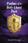 Psalms of a Holy Ghost Poet - eBook