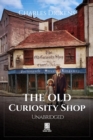 The Old Curiosity Shop - Unabridged - eBook