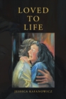 Loved to Life - eBook