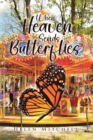 When Heaven Sends Butterflies - eBook