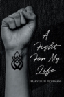 A Fight for My Life - eBook