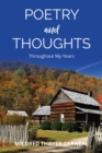 Poetry and Thoughts Throughout My Years - eBook