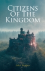 Citizens Of The Kingdom - eBook