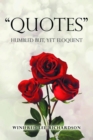 Quotes : Humbled But, Yet Eloquent - eBook