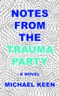 Notes from the Trauma Party - eBook
