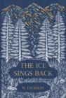 The Ice Sings Back - eBook