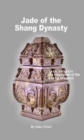 Jade of the Shang Dynasty - eBook