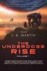 The Underdogs Rise : Volume 1 - eBook