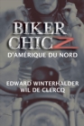 Biker Chicz D'amerique Du Nord - eBook