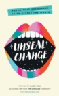Unseal Change : Poems That Encourage Us to Better the World - eBook