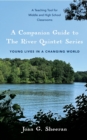 A Companion Guide to The River Quintet Series : Young Lives in a Changing World - eBook