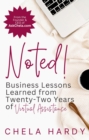 Noted! : Business Lessons Learned from Twenty-Two Years of Virtual Assistance - eBook