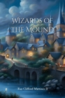 Wizards of the Mound - eBook