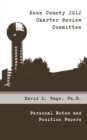 Knox County 2012 Charter Review Committee: Personal Notes and Position Papers - eBook