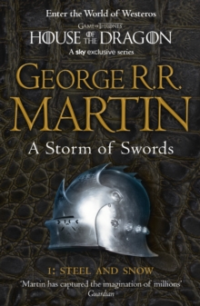 A Storm of Swords: Part 1 Steel and Snow