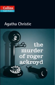 The Murder of Roger Ackroyd : Level 5, B2+