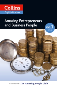 Amazing Entrepreneurs and Business People : A2