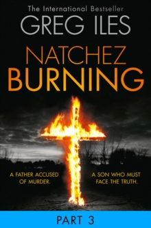 Natchez Burning: Part 3 of 6