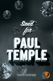 Send for Paul Temple