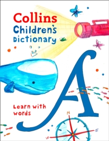 Children’s Dictionary : Illustrated Dictionary for Ages 7+