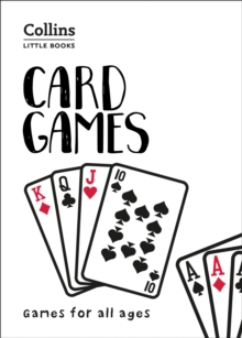 Card Games : Games for All Ages