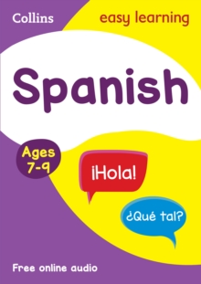 Spanish Ages 7-9 : Ideal for Home Learning