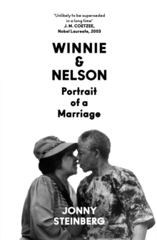 Winnie & Nelson : Portrait of a Marriage