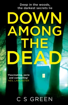 Down Among the Dead : A Rose Gifford Book