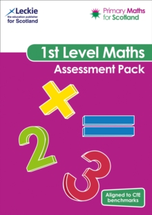 First Level Assessment Pack : For Curriculum for Excellence Primary Maths