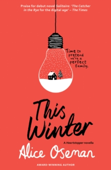 This Winter : Tiktok Made Me Buy it! from the Ya Prize Winning Author and Creator of Netflix Series Heartstopper