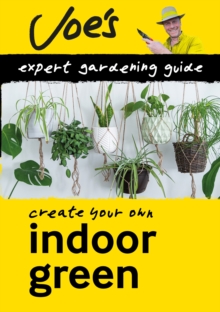 Indoor Green : Beginner’S Guide to Caring for Houseplants