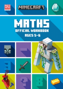Minecraft Maths Ages 5-6 : Official Workbook