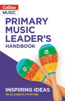 Primary Music Leader’s Handbook