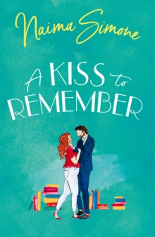 A Kiss To Remember
