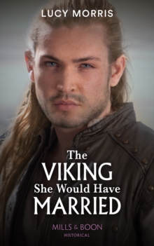 The Viking She Would Have Married