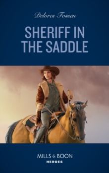 Sheriff In The Saddle