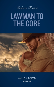Lawman To The Core