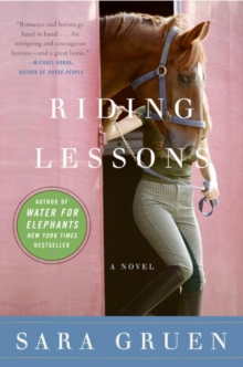 Riding Lessons : A Novel