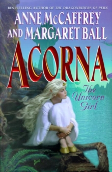 Acorna : The Unicorn Girl