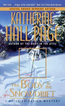 The Body in the Snowdrift : A Faith Fairchild Mystery
